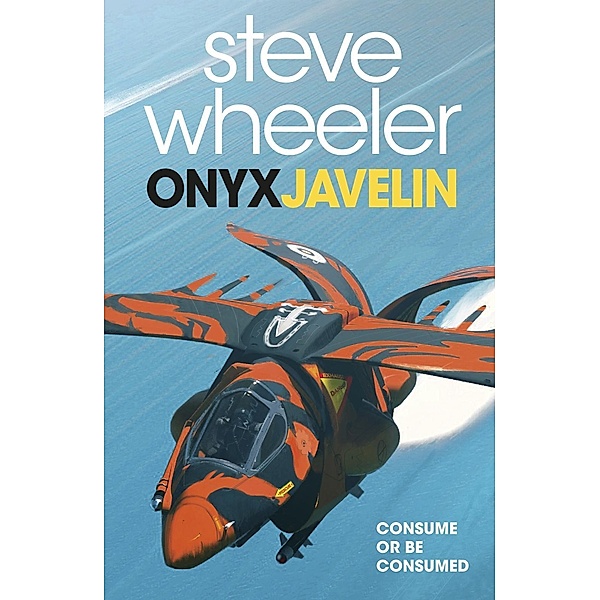 Onyx Javelin / Fury of Aces Bd.03, Steve Wheeler