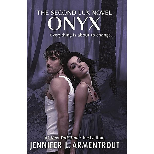 Onyx (Lux - Book Two) / Lux Bd.2, Jennifer L. Armentrout