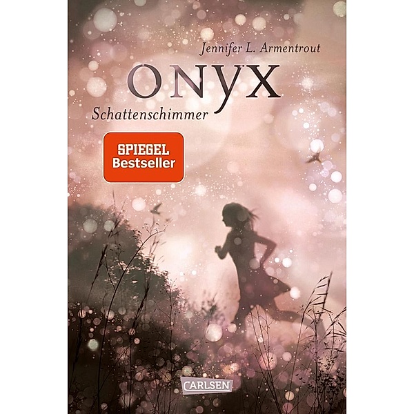 Onyx. Schattenschimmer / Obsidian Bd.2, Jennifer L. Armentrout
