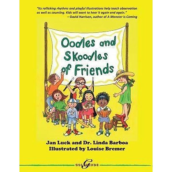 Oodles and Skoodles of Friends, Jan Luck, Linda Barboa