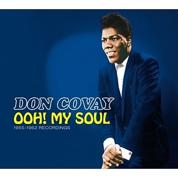 Ooh! My Soul-1955-1962 Recordings (30 Tracks), Don Covay