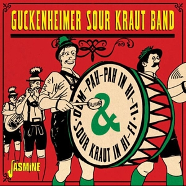 Oom-Pah-Pah In Hi-Fi & Sour Kraut In Hi-Fi, Guckenheimer Sour Kraut Band