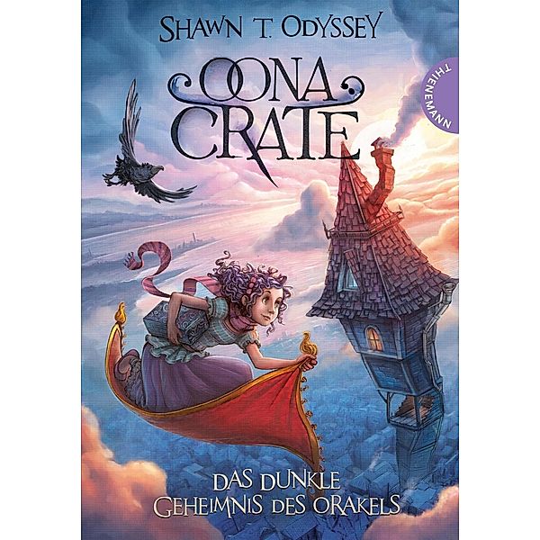 Oona Crate - Das dunkle Geheimnis des Orakels, Shawn T. Odyssey