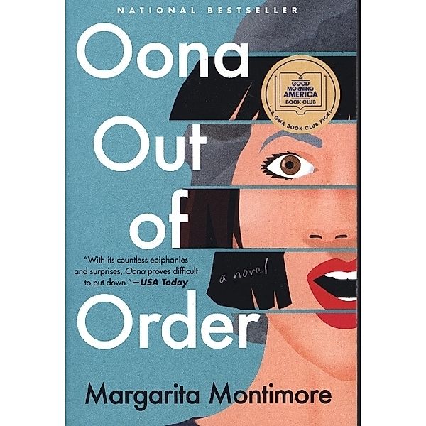 Oona Out of Order, Margarita Montimore