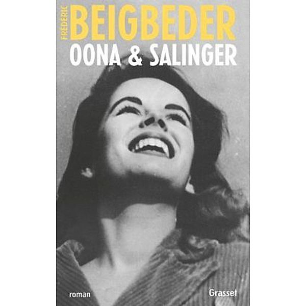 Oona & Salinger, französische Ausgabe, Frédéric Beigbeder