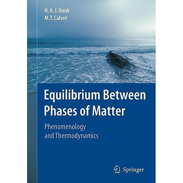 Oonk, H: Equilibrium Between Phases of Matter, Harry A. J. Oonk, M. Teresa Calvet