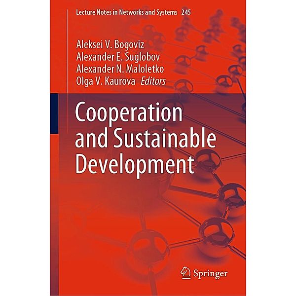 ¿ooperation and Sustainable Development / Lecture Notes in Networks and Systems Bd.245