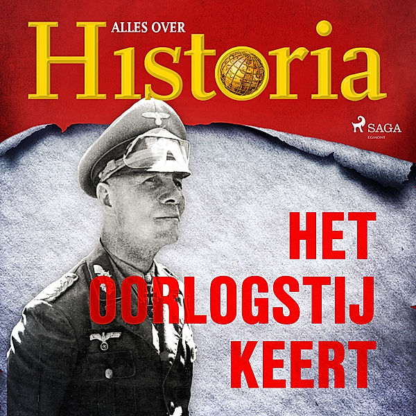 Oorlogen en veldslagen - 5 - Het oorlogstij keert, Alles Over Historia