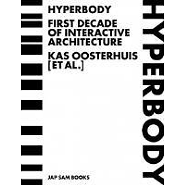 Oosterhuis, K: Hyperbody, Kas Oosterhuis