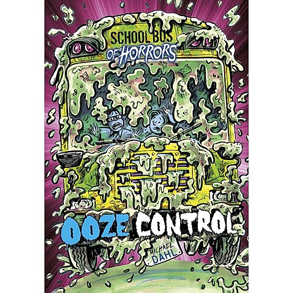 Ooze Control, Michael Dahl