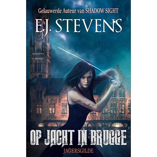 Op Jacht in Brugge, E. J. Stevens
