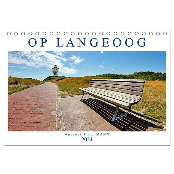 OP LANGEOOG (Tischkalender 2024 DIN A5 quer), CALVENDO Monatskalender, Andreas Hellmann