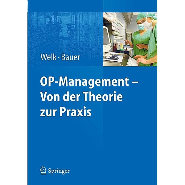 OP-Management - Von der Theorie zur Praxis