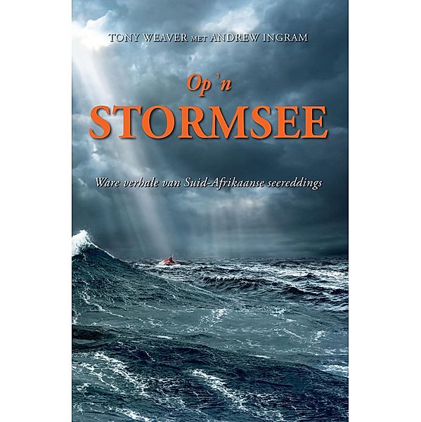 Op 'n stormsee, Tony Weaver