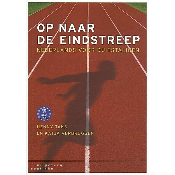 Op naar de eindstreep / Op naar de eindstreep - Lehrbuch und Audios und Videos online