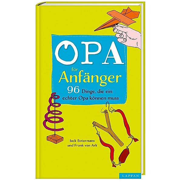 Opa für Anfänger, Frank van Ark, Jack Botermans