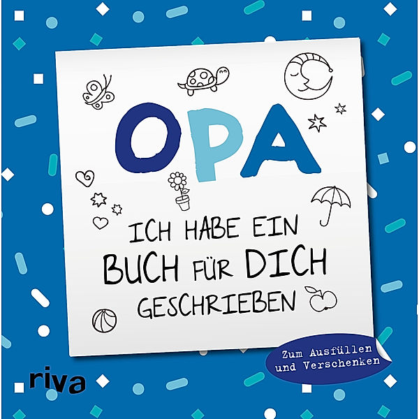 Opa, ich habe ein Buch für dich geschrieben - Version für Kinder, Emma Sonnefeldt