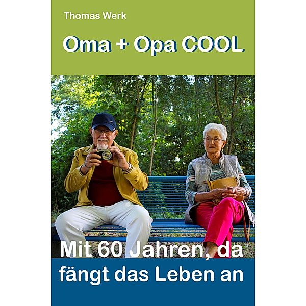 Opa + Oma COOL, Thomas Werk