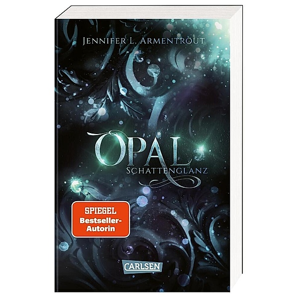 Opal. Schattenglanz / Obsidian Bd.3, Jennifer L. Armentrout