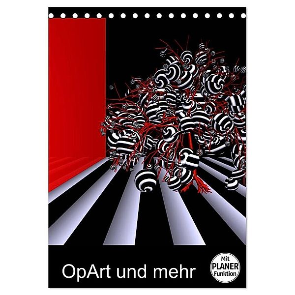 OpArt und mehr (Tischkalender 2024 DIN A5 hoch), CALVENDO Monatskalender, IssaBild