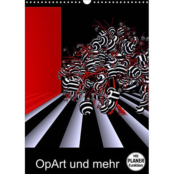 OpArt und mehr (Wandkalender 2022 DIN A3 hoch), IssaBild