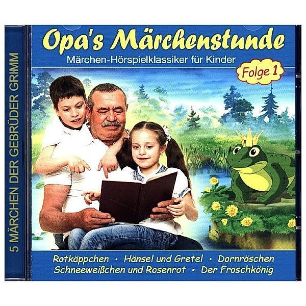 Opa's Märchenstunde.Folge.1,1 Audio-CD, Various