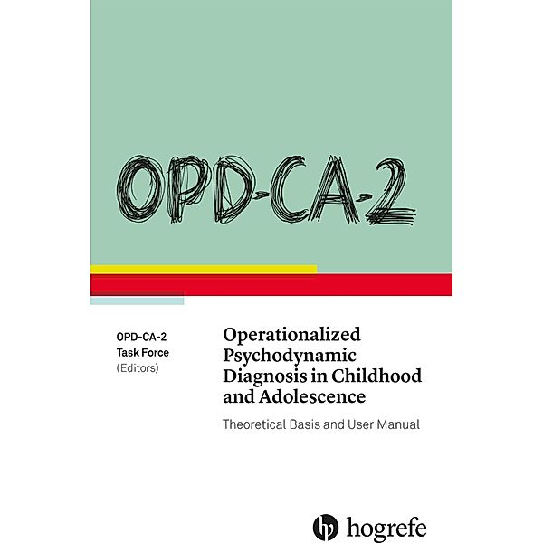 OPD-CA-2 Operationalized Psychodynamic Diagnosis in Childhood and Adolescence