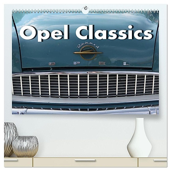 Opel Classics (hochwertiger Premium Wandkalender 2024 DIN A2 quer), Kunstdruck in Hochglanz, Arie Wubben