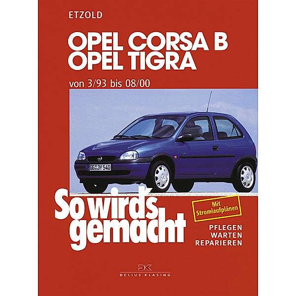 Opel Corsa B, Opel Tigra von 3/93 bis 08/00, Rüdiger Etzold