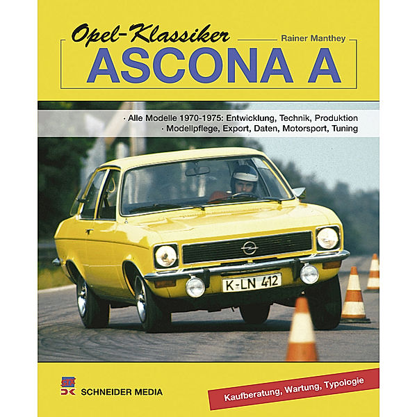 Opel-Klassiker Ascona - A, Rainer Manthey