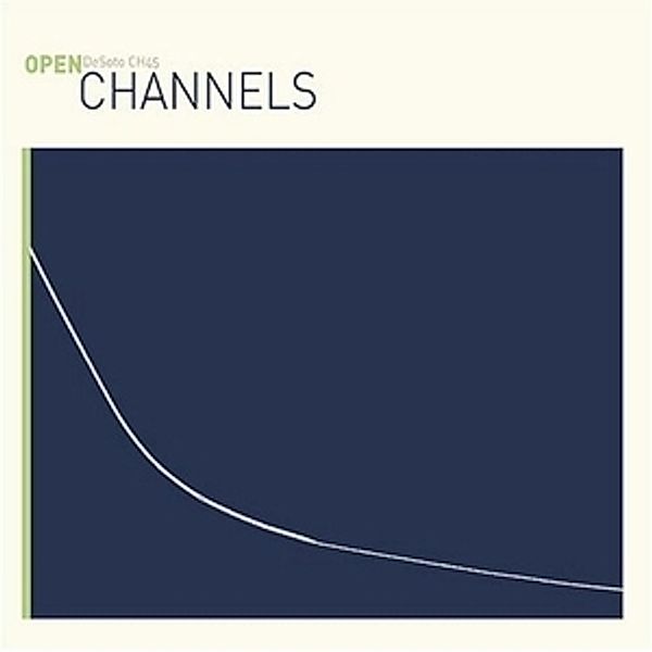 Open, Channels
