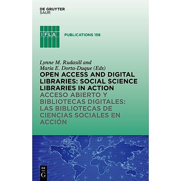 Open Access and Digital Libraries / IFLA Publications Bd.158
