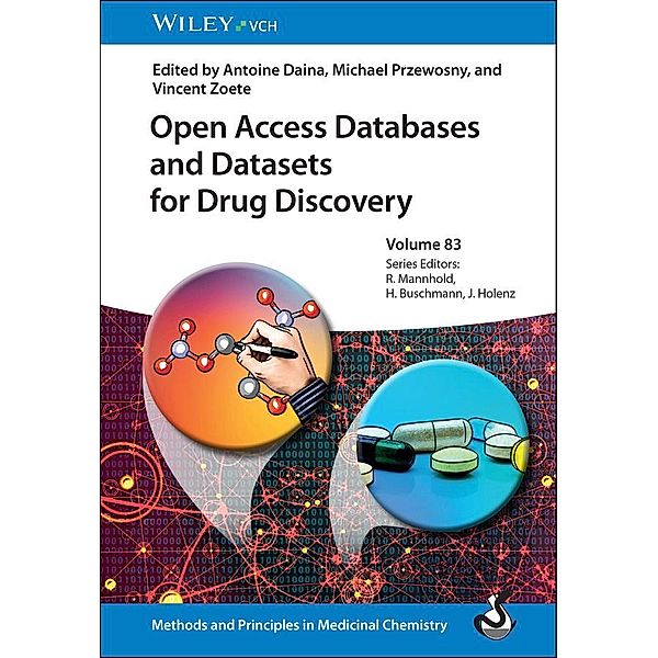 Open Access Databases and Datasets for Drug Discovery / Methods and Principles in Medicinal Chemistry