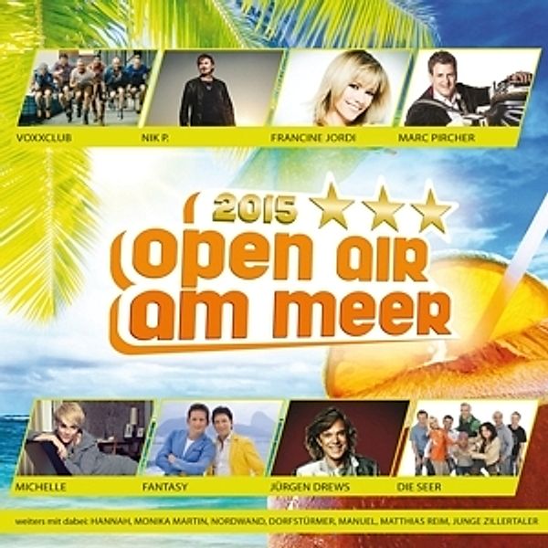 Open Air am Meer 2015 CD, Diverse Interpreten