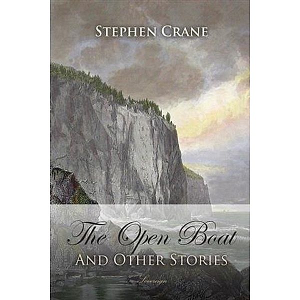 Open Boat and Other Stories, Stephen Crane