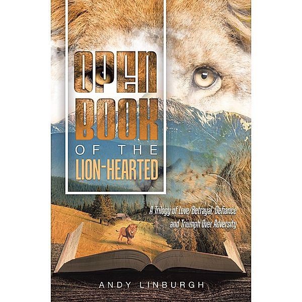 OPEN BOOK OF THE LION-HEARTED, Andy Linburgh