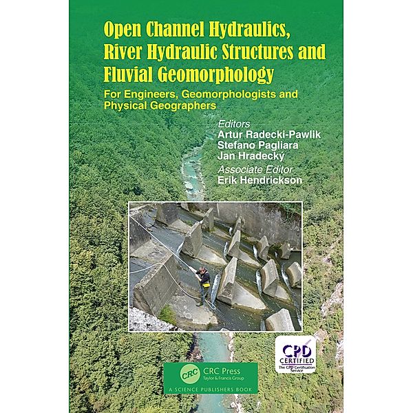 Open Channel Hydraulics, River Hydraulic Structures and Fluvial Geomorphology