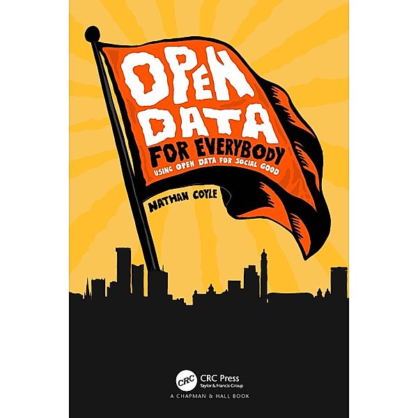 Open Data for Everybody, Nathan Coyle