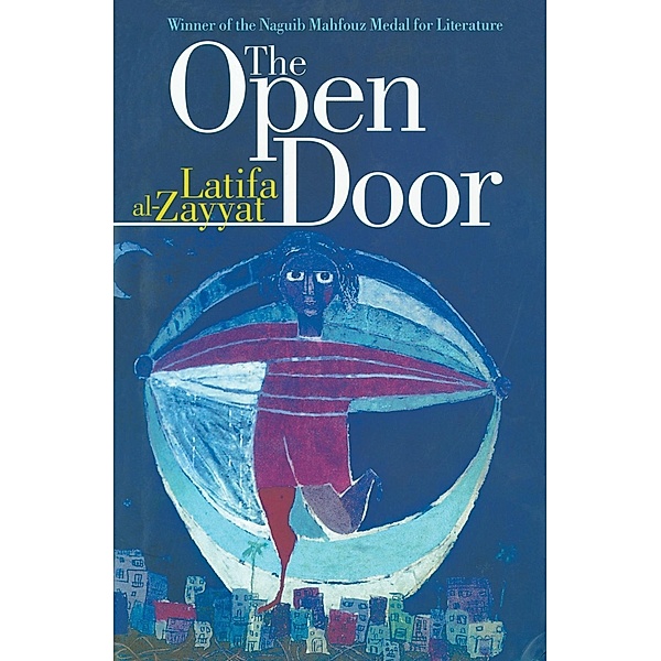 Open Door, Latifa Al-Zayyat