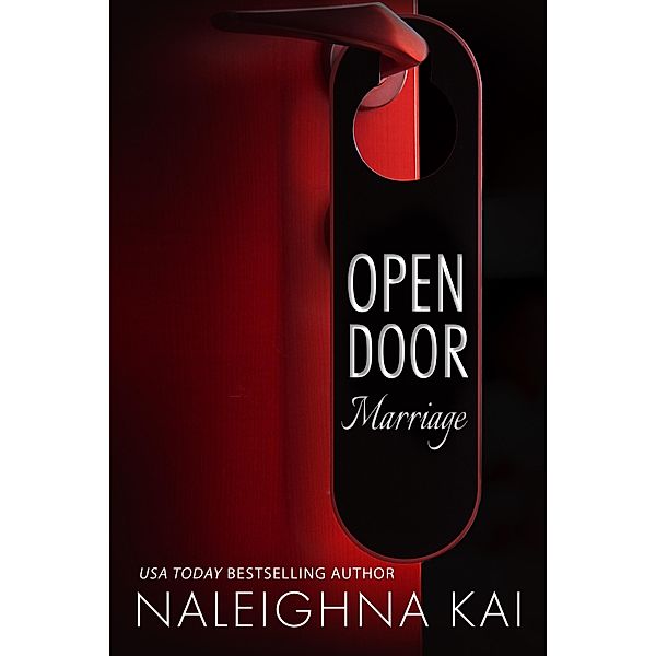 Open Door Marriage / Macro Publishing Group, Naleighna Kai