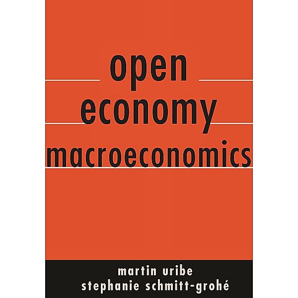 Open Economy Macroeconomics, Martin Uribe