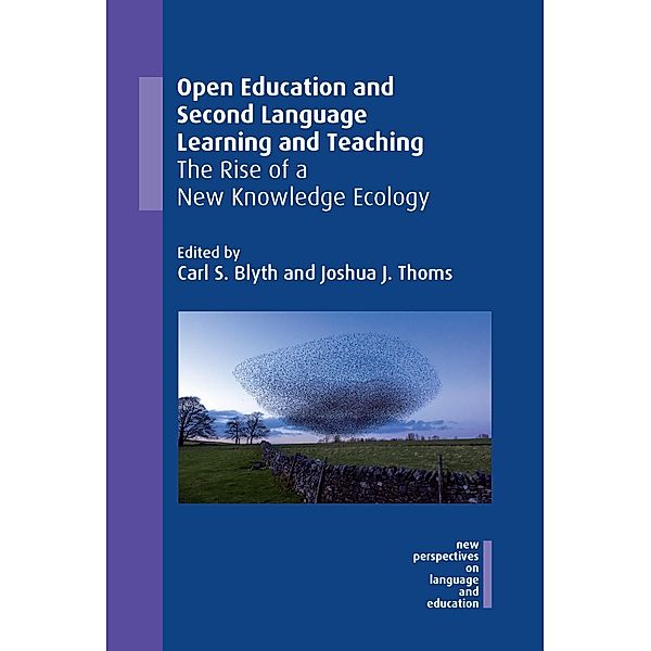 Open Education and Second Language Learning and Teaching / New Perspectives on Language and Education Bd.87