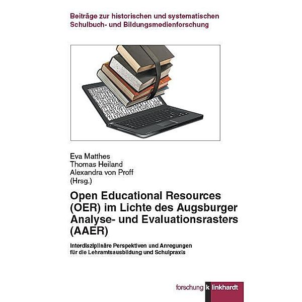 Open Educational Resources (OER) im Lichte des Augsburger Analyse- und Evaluationsrasters (AAER)