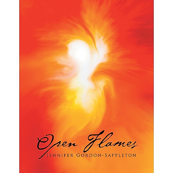 Open Flames, Jennifer Gordon-Sappleton