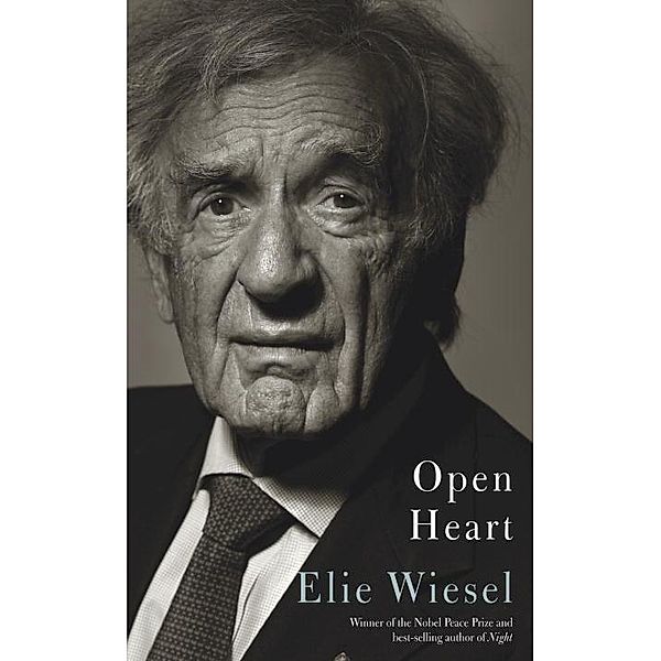 Open Heart, Elie Wiesel