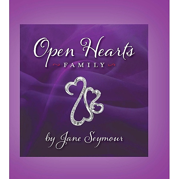 Open Hearts Family, Jane Seymour