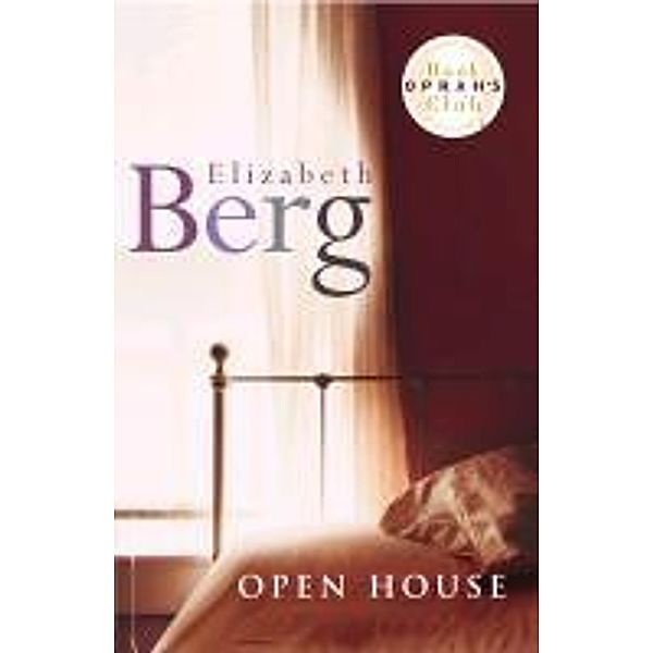 Open House, Elizabeth Berg