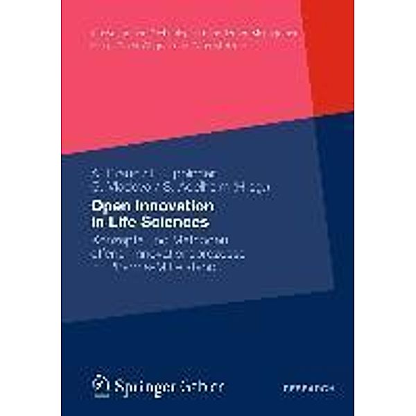 Open Innovation in Life Sciences / Innovation und Technologie im modernen Management