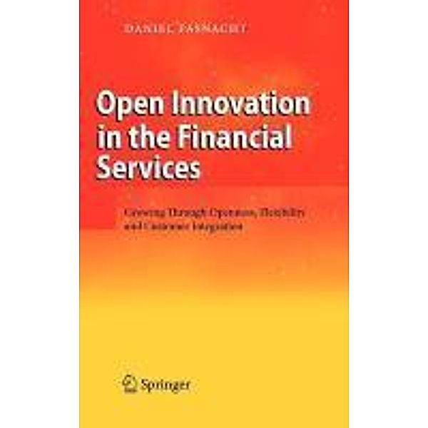 Open Innovation in the Financial Services, Daniel Fasnacht