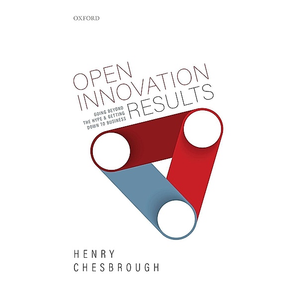 Open Innovation Results, Henry Chesbrough